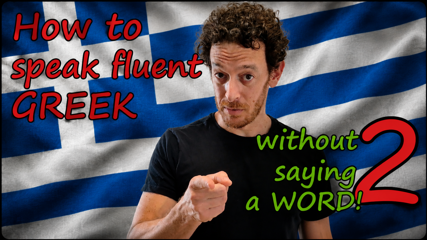 How to Speak Fluent Greek Without Saying a Word 2
